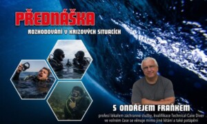 Přednáška: Lidský faktor a rozhodování v krizových situacích při potápění